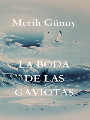 cover image of La Boda de las Gaviotas